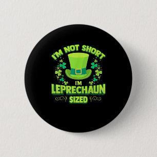 Irish Leprechaun Gag Gift Short Women Shamrock T-S 6 Cm Round Badge