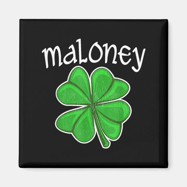 Irish Maloney Lucky Clover Saint Patrick's Day  Magnet (Front)