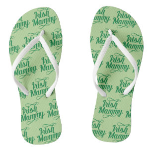 Irish Mammy Flipflops, Irish Dialect, Ireland Flip Flops