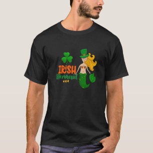 Irish Mermaid Funny Sarcastic St. Patrick's Day Le T-Shirt