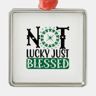 Irish Not Lucky Just Blessed Metal Tree Decoration