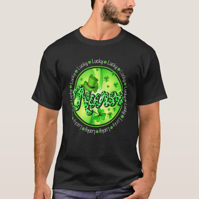 Irish Nurse Lucky Nurse St Patrick S Day Shamrock T-Shirt (Front)