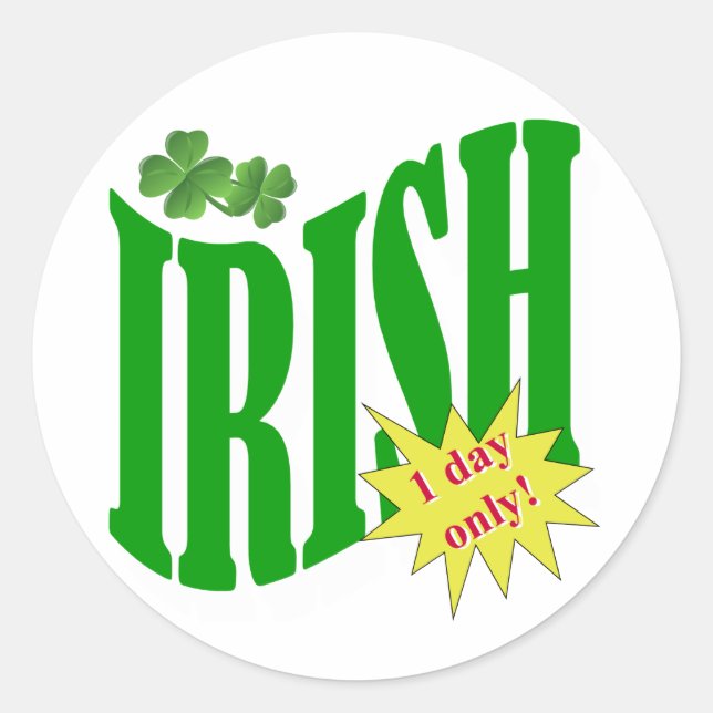 Irish one day only classic round sticker (Front)