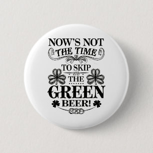 Irish Patty's Green St Paddy Funny Saint Patricks  6 Cm Round Badge