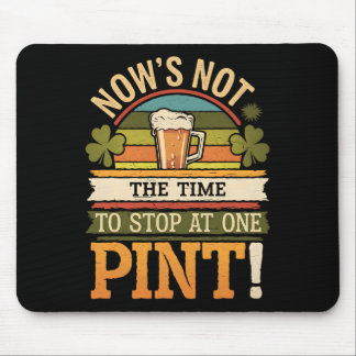 Irish Patty's Green St Paddy Funny Saint Patricks  Mouse Mat