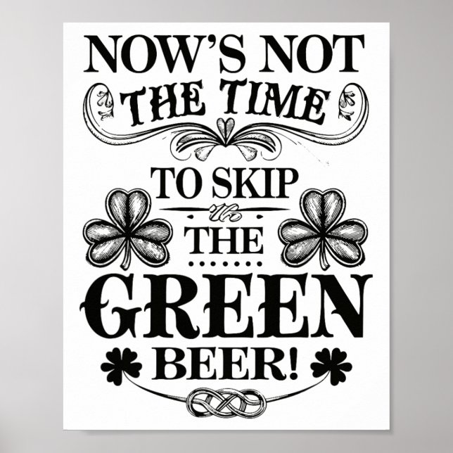Irish Patty's Green St Paddy Funny Saint Patricks  Poster (Front)
