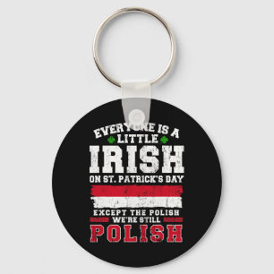 Irish Polish St Patricks Day Polish Shenanigans Key Ring