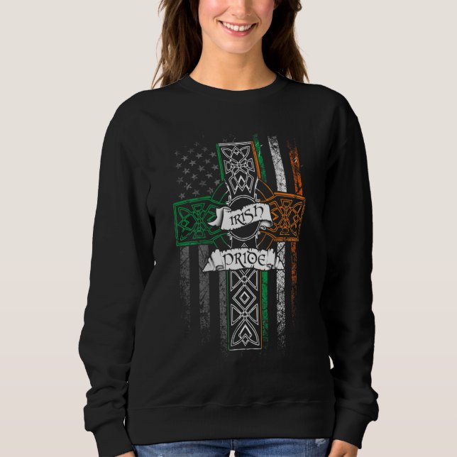 IRISH PRIDE American Flag Celtic Cross St Patricks Sweatshirt (Front)