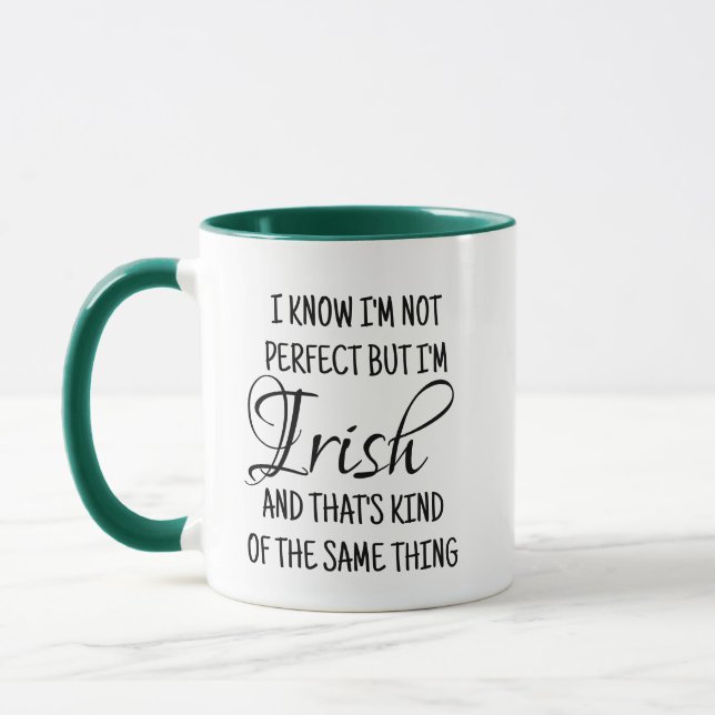 Irish Pride Mug - 'Not Perfect, Just Irish' Gift (Left)