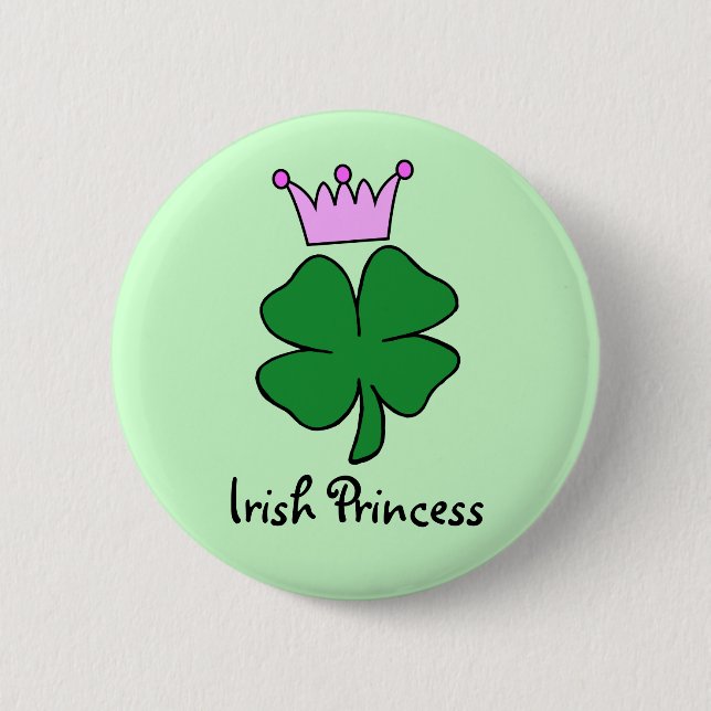 Irish Princess 6 Cm Round Badge (Front)