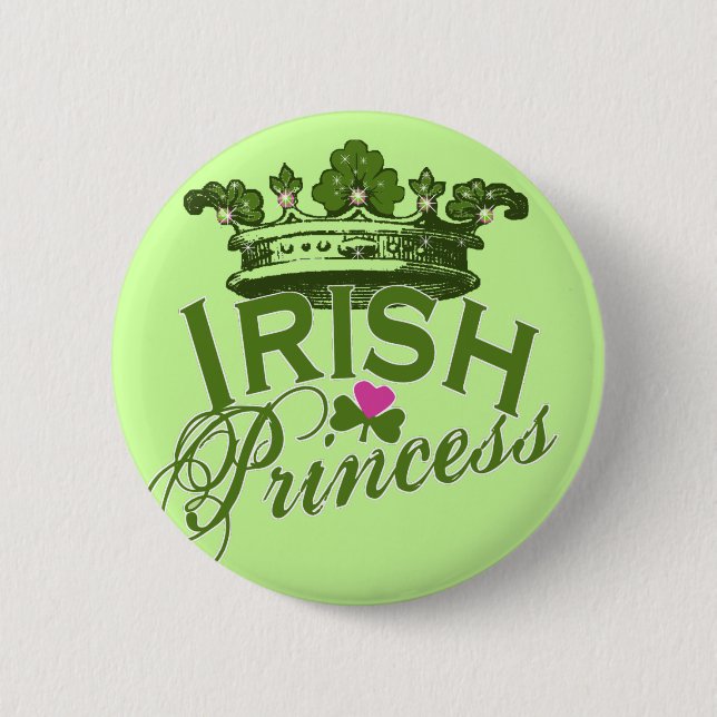 Irish Princess 6 Cm Round Badge (Front)