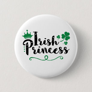 Irish Princess Women St Patrick's Day Script 6 Cm Round Badge