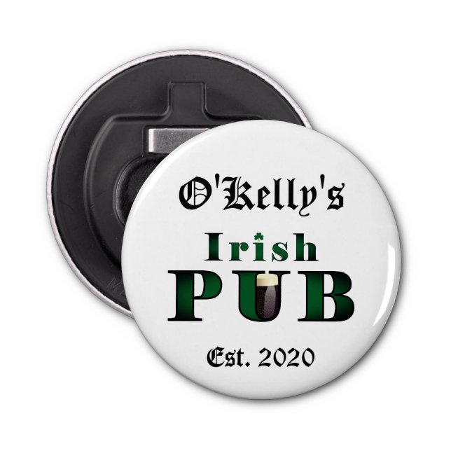 Irish Pub Bar Tavern Beer Soda Bottle Opener (Front)