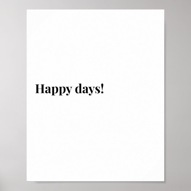 Irish Quote Poster, Happy Days theme Poster (Edit) (Front)