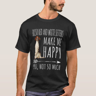 Irish Red White Setter Dogs Redono Me Happy T-Shirt