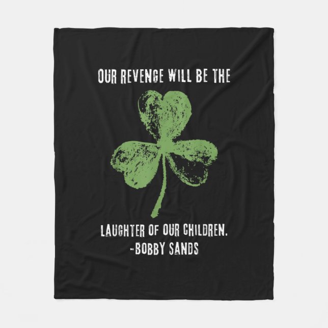 Irish Republican Bobby Sands Ireland Freedom T-Shi Fleece Blanket (Front)