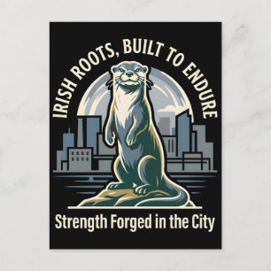 Irish Roots Built to Endure Otter Postcard