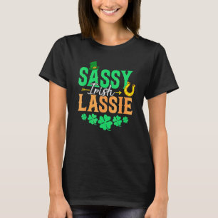 Irish Shamrock Leprechaun Sassy Lassie St. Patrick T-Shirt