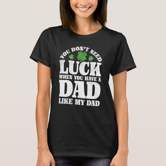 Irish Shamrock Lucky Dad St Patrick's Day Boys Gir T-Shirt (Front)