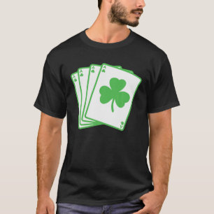 Irish Shamrock Playing Cards Funny St. Patrick's D T-Shirt