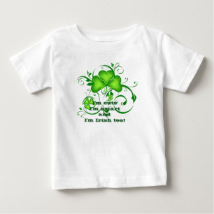 Irish shamrock saying baby T-Shirt