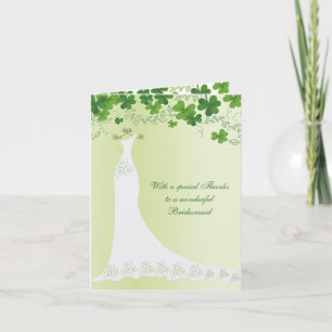 Irish Shamrock, wedding gown Bridesmaid Thank you