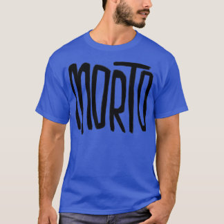 Irish Slang Morto T-Shirt