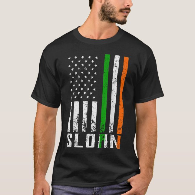 Irish SLOAN Family American Flag Ireland Flag T-Shirt (Front)