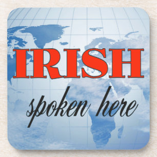 Irish spoken here cloudy earth coaster