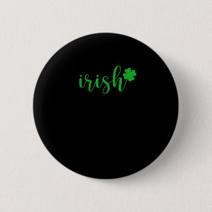 Irish St Patrick Day Men Women Saint Patricks Sham 6 Cm Round Badge