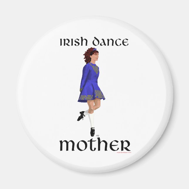 Irish Step Dance Mother - Blue Hard Shoe Magnet (Front)