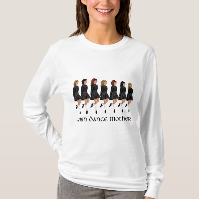 Irish Step Dance Mother T-Shirt (Front)