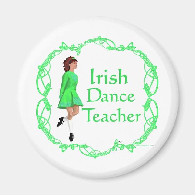 Irish Step Dance Teacher - Green Magnet (Front)