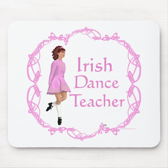 Irish Step Dance Teacher - Pink Mouse Mat (Front)