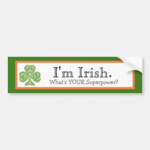 Irish Superpower Funny Bumper Sticker