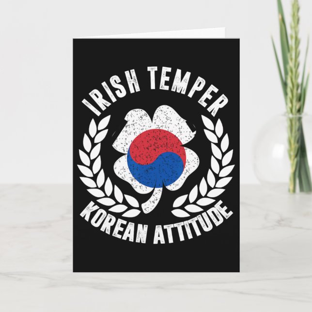 Irish Temper Korean Attitude Flag St Patrick's  Card (Front)