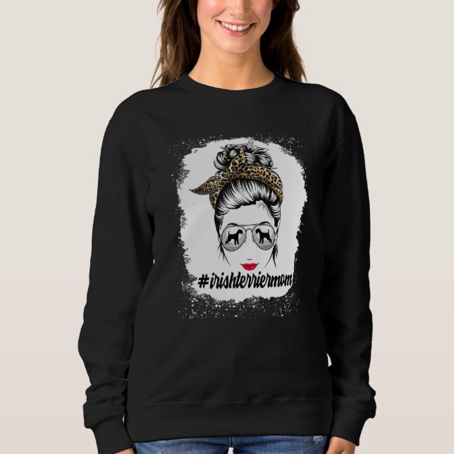 Irish Terrier Dog Mum Bleached Messy Bun Leopard W Sweatshirt (Front)