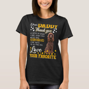Irish Water Spaniel Dear Daddy Thank You For Being T-Shirt