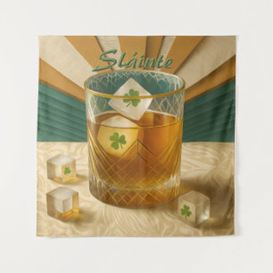 Irish Whiskey Tumbler Shamrock Ice "Sláinte!" Tapestry