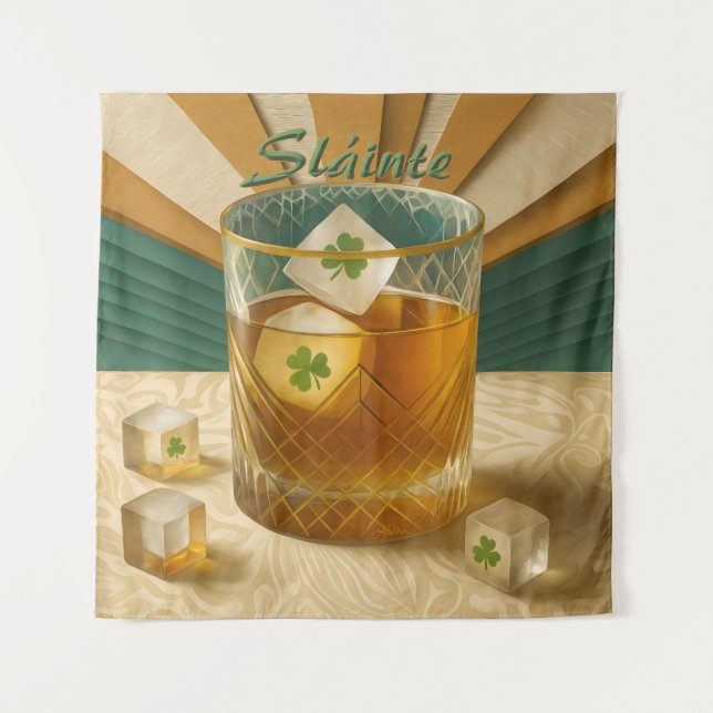 Irish Whiskey Tumbler Shamrock Ice "Sláinte!" Tapestry (Front)