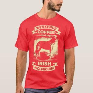 Irish Wolfhound Coffee Dog Lover Gift T-Shirt