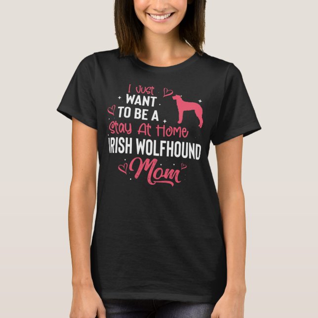 Irish Wolfhound Mum Dog Owner  T-Shirt (Front)