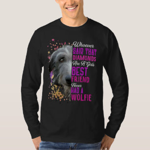 Irish Wolfhounds Are A Girls Best Friend Dog Mama T-Shirt