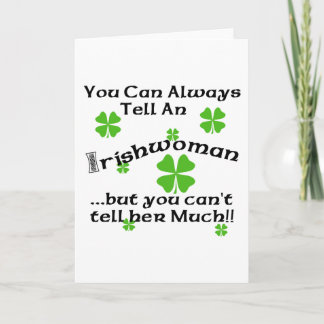 Irish Woman - You Can Always Tell... Card