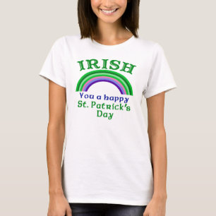 IRISH You a Happy St. Patrick's Day T-Shirt
