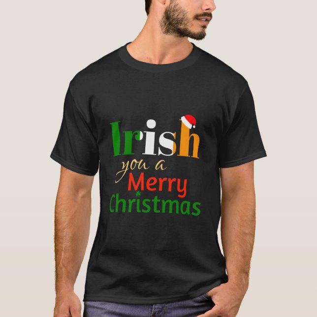 Irish You A Merry T-Shirt (Front)