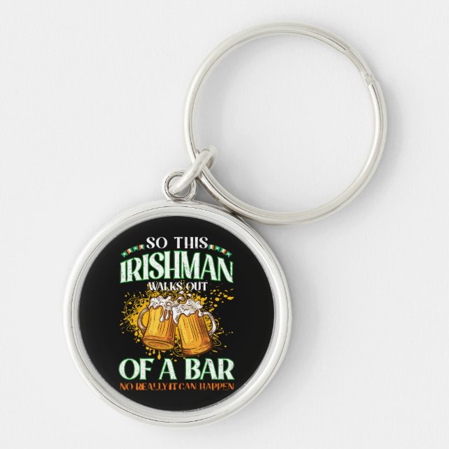 Irishman Drinking Beer St. Patrick's Day Key Ring (Front)