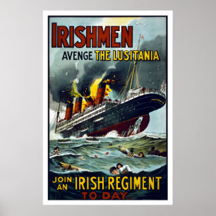 Irishmen! Avenge the Lusitania! WWI915 Recruiting Poster