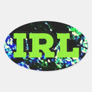 IRL (In Real Life) Oval Sticker