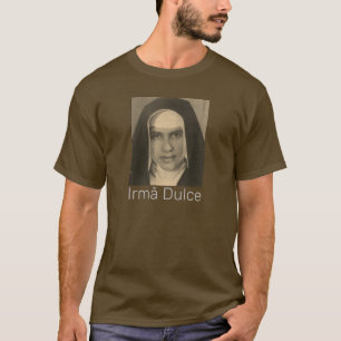 Irmã Dulce T-Shirt